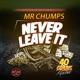 Never Leave It Single