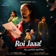 Roi Jaaa feat Omkara Motion Single