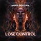 Lose Control Single