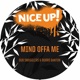 Mind Offa Me Single