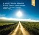 A Voice from Heaven British Choral Masterpieces