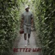 Better Way Single