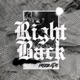 Right Back Single feat Mission Reece Lache Single