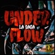 Under Flow La Saga Gold Edition 2024 Remastered Version EP