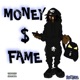 Money and Fame Single
