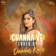 Channa Ve Single