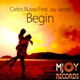 Begin feat Jay Jacob Single