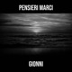 PENSIERI MARCI Single