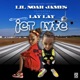 Jet Lyfe feat That Girl Lay Lay Single
