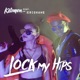 Lock My Hips feat Krishane Single