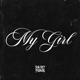 My Girl Single