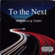 To the Next feat TOMY Single
