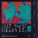 Melange EP