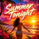 Summer tonight Single