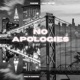 No Apologies feat 1up Tee Single