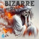 Bizarre Single