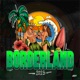 Borderland 2025 feat Bølla Single
