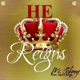 He Reign feat April Rose Single