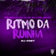 Ritmo da Ruinha feat DJ Cozy Single