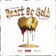 Heart of Gold Single feat Still M A D Single
