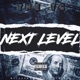 Next Level feat TNE TG Single
