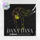 Dana Dana feat Rima Extended Mix Single