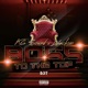 Boss to the Top B3T Single