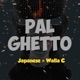 Pal Ghetto Single