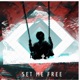 Set Me Free Single