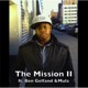 The Mission II feat Ben Gelfand Mula Single
