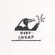 Dirt Cheap Single