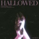 Hallowed Single