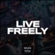 Live Freely Single