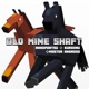 Old Mine Shaft feat Annapantsu Master Andross Single