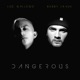 Dangerous feat Bobby Lavoe Single