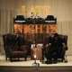 LATE NIGHTS Single