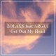 Get Out My Head feat Argui Single