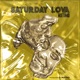 Saturday Lova Single