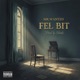 Fel bit feat shooka Single