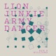 Lion Junkie Army Dancer Single