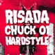RISADA CHUCK 01 Hardstyle Remix Single