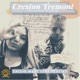 Creston Tremont feat Destiny the Goddess Single