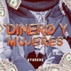 Dinero y Mujeres Single