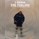 I Know The Feeling EP