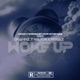 Woke Up feat Major Figgaz Single