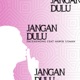 Jangan Dulu feat Nawir Usman Single