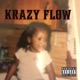 Krazy Flöw Single