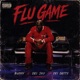 Flu Game feat Buddyy DEI DØTTY Single