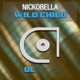 Wild Child Single