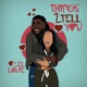 Things 2 Tell You Single